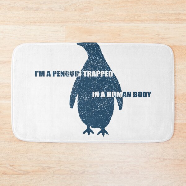Item preview, I'm a Penguin Trapped in a Human Body  designed and sold by ID01.