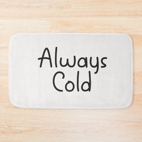 Item preview, Always Cold,Women's Sweatshirt designed and sold by Hannah  Pillic.