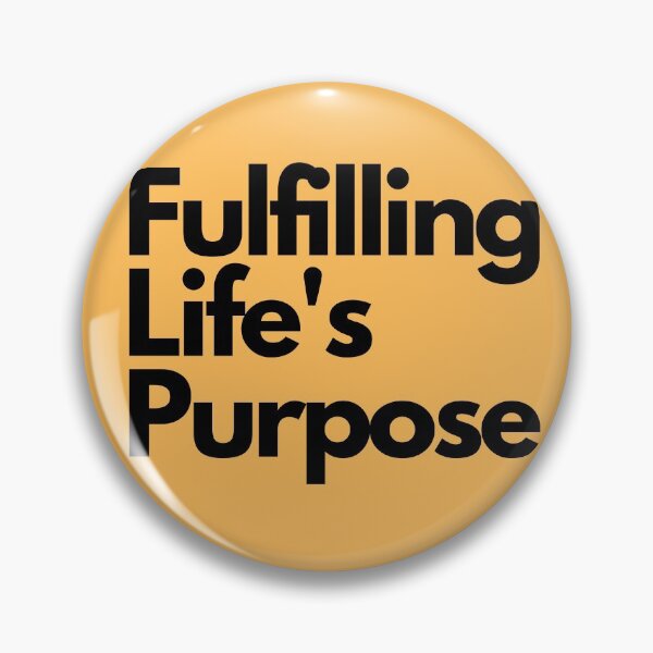 Item preview, Fulfilling Life's Purpose   designed and sold by SnugBear.