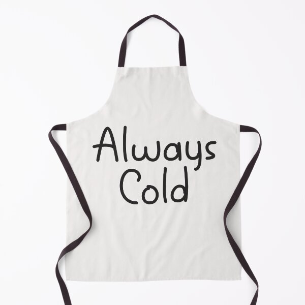 Item preview, Always Cold,Women's Sweatshirt designed and sold by Hannah Pillic.