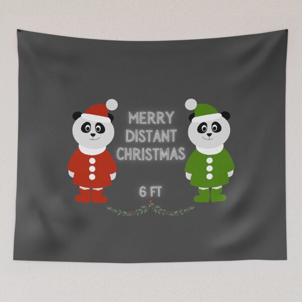 Item preview, Merry Distant Christmas, Socially Distant Christmas, 6 ft, Panda designed and sold by Cosmic Dust.