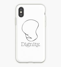 Dignity iPhone Case