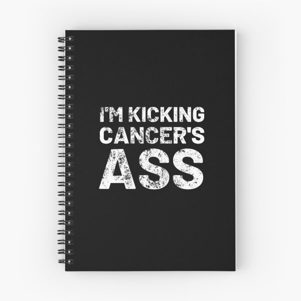 Item preview, I'm Kicking Cancer's Ass Funny Cancer Treatment Patient Gift designed and sold by megahamdesigns.