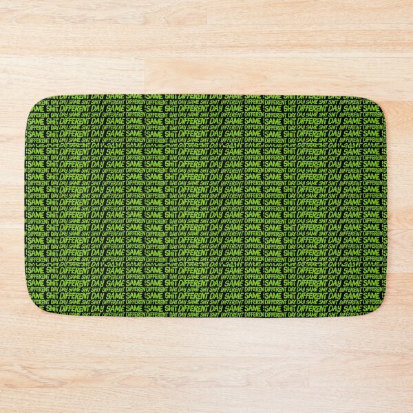 Item preview, Same Shit Different Day - Green Letter designed and sold by Voidorama.