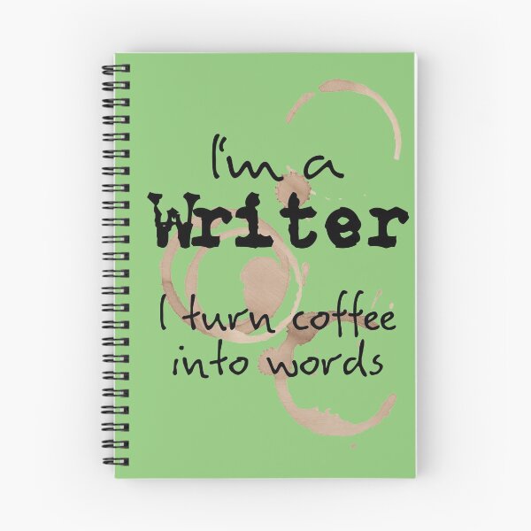 Item preview, I'm a Writer - I turn coffee into words designed and sold by TeeandToast.