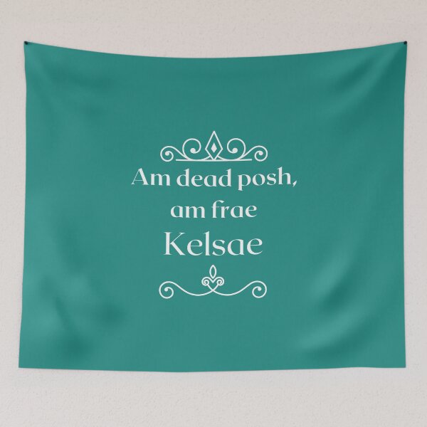 Item preview, Am dead posh, am frae Kelsae  designed and sold by yourscotborders.