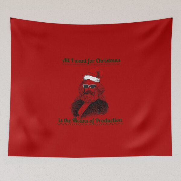 Item preview, Karl Marx All I Want for Christmas is the Means of Production Meme! designed and sold by Gifty-Designs.