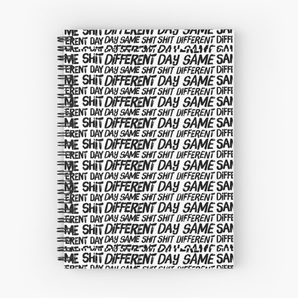 Item preview, Same Shit Different Day - Black Letter designed and sold by Voidorama.