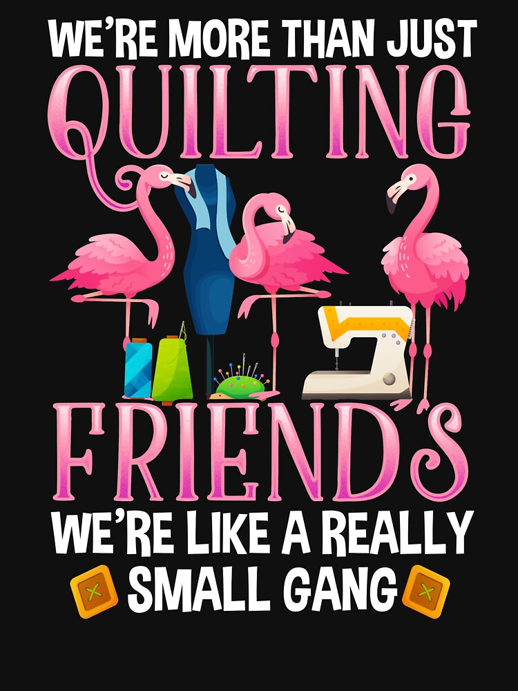 Funny quilting shirts Best gifts for Quilters Essential T-Shirt for Sale  by Charles Brian