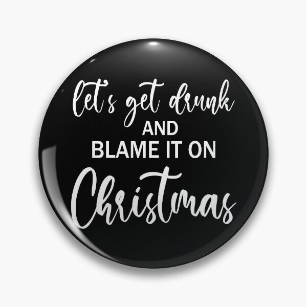 Item preview, Let's Get Drunk Funny Christmas Drinking  designed and sold by JustCreativity.