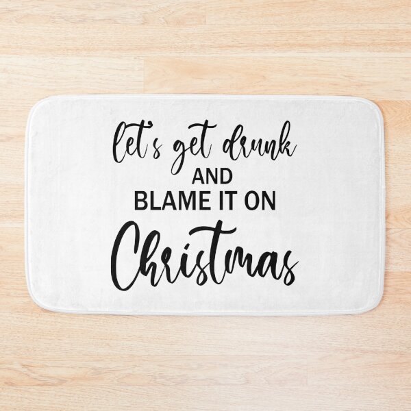 Item preview, Let's Get Drunk Funny Christmas Drinking  designed and sold by JustCreativity.