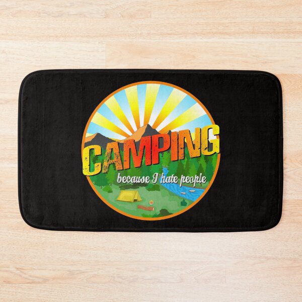 Item preview, Camping because I hate people designed and sold by nuttylass1.