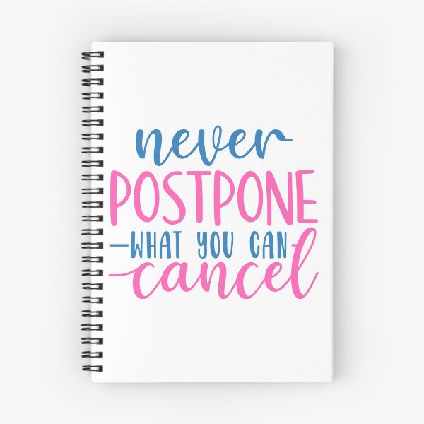 Item preview, postpone what you can cancel designed and sold by Paul's Designs.