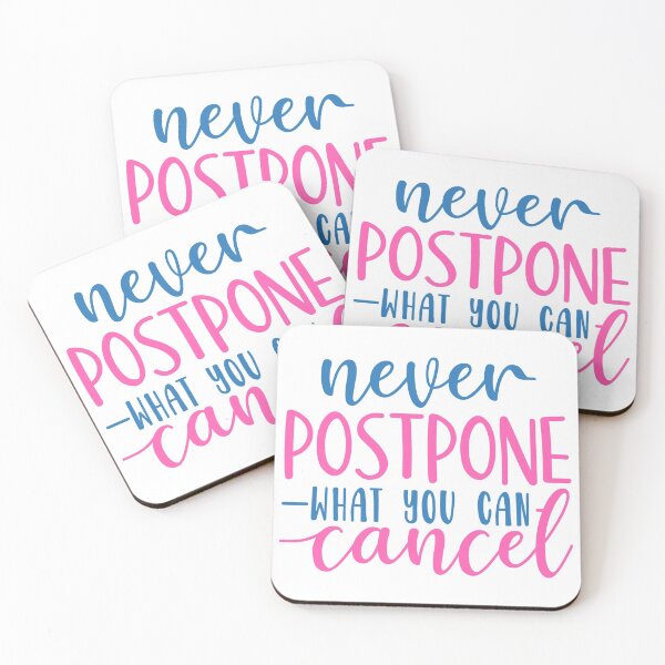 Item preview, postpone what you can cancel designed and sold by Paul's Designs.