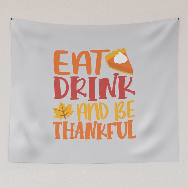 Item preview, Eat Drink and Be thankful designed and sold by Mriganka Gogoi.
