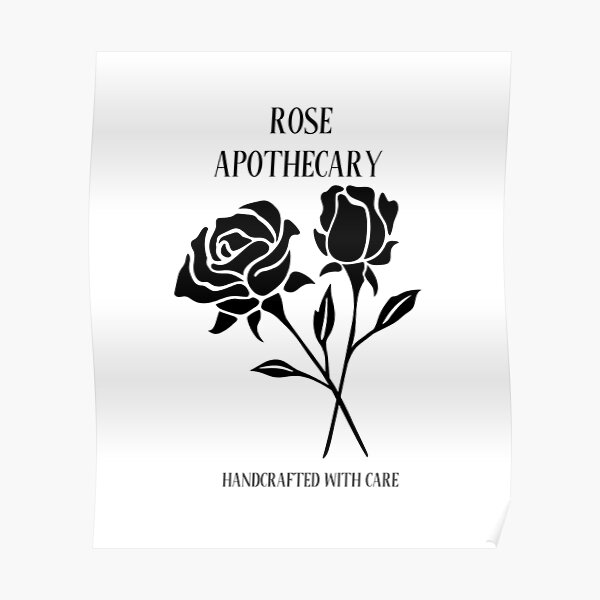 "ROSE APOTHECARY" Poster by sociedadsecreta Redbubble