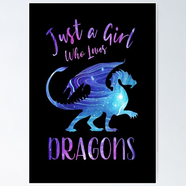 Item preview, Just a Girl Who Loves Dragons designed and sold by Sarah Wainwright.