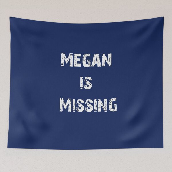 Item preview, Megan Is Missing designed and sold by dacdibac.