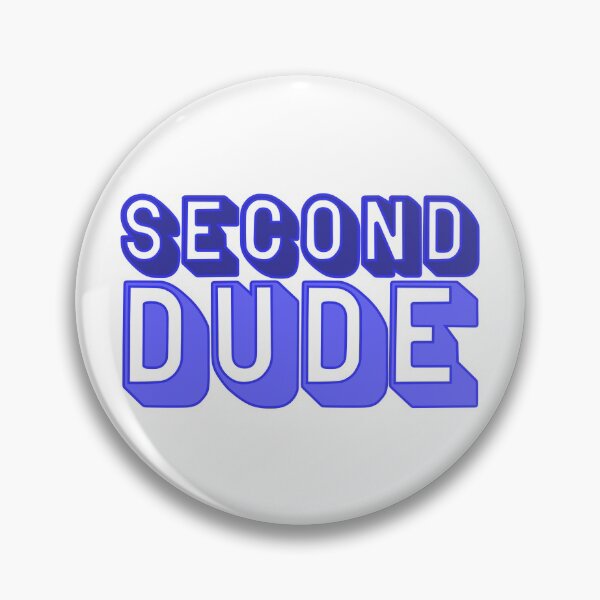 Item preview, Second Dude designed and sold by Jokertags.