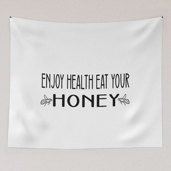 Item preview, Enjoy Health Eat Your Honey designed and sold by amine163.