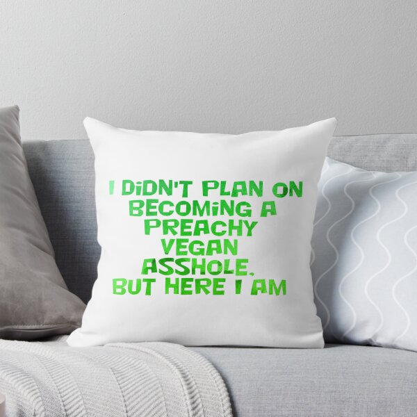 Item preview, I didn't plan on becoming a Preachy Vegan Asshole, but here I am designed and sold by afternoontees.