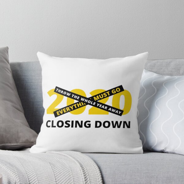 Item preview, 2020 Closing Down | Sale | Throw The Whole Year Away designed and sold by itsokaybyme.