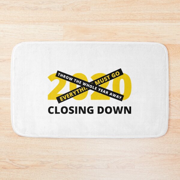 Item preview, 2020 Closing Down | Sale | Throw The Whole Year Away designed and sold by itsokaybyme.