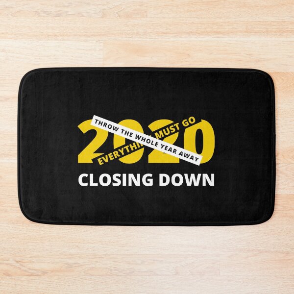 Item preview, 2020 Closing Down | Sale | Throw The Whole Year Away designed and sold by itsokaybyme.