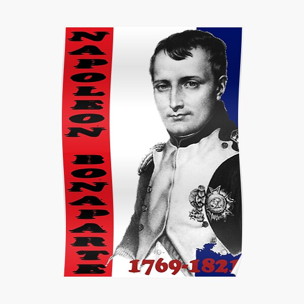 Napoléon Bonaparte Poster