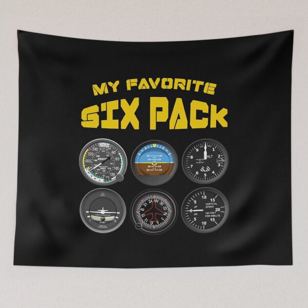 Item preview, My favorite 6 pack. Flight instruments gear, pilot gift. designed and sold by paulo silveira.