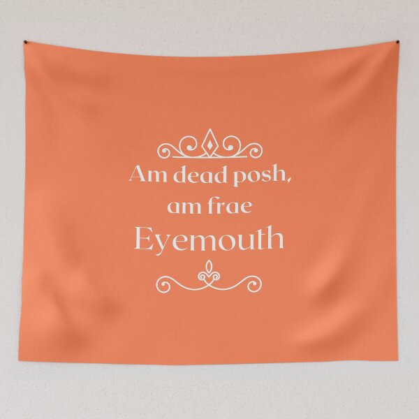 Item preview, Am dead posh, am frae Eyemouth  designed and sold by yourscotborders.