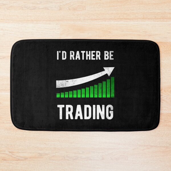 Item preview, I'd rather be trading Stock Trader Trading designed and sold by MGO-Design.