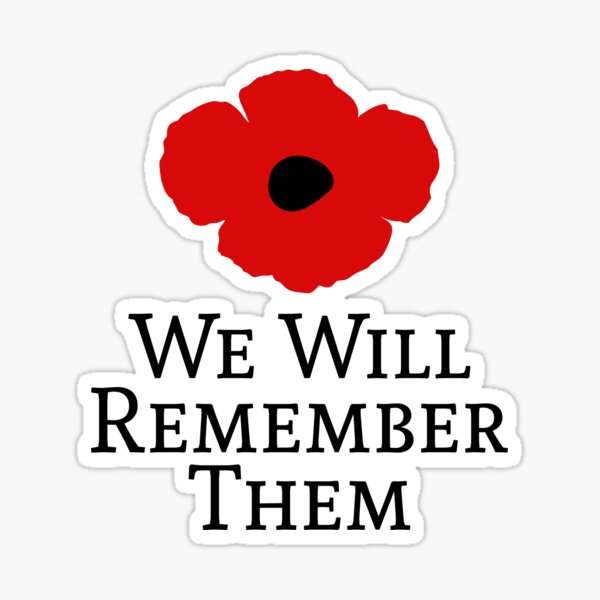 We Will Remember Them Sticker