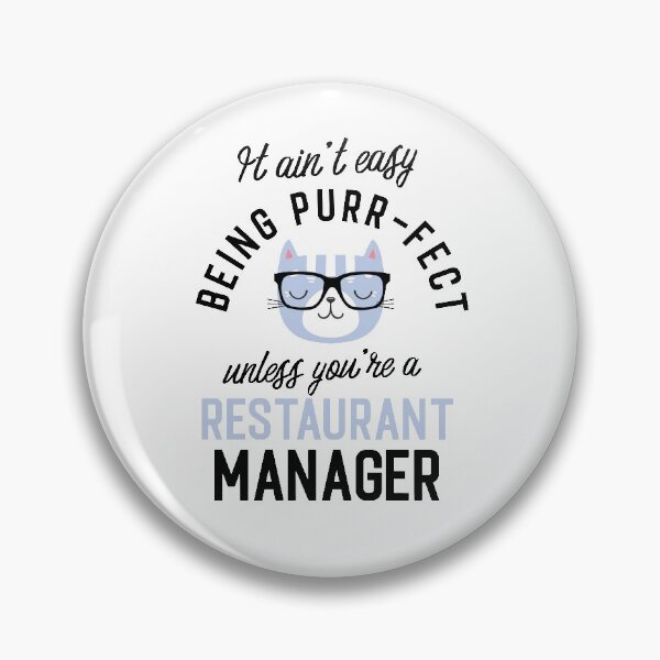 Item preview, Restaurant Manager Cat Gifts for Cat Lovers - It ain't easy being Purr Fect designed and sold by betternotes.