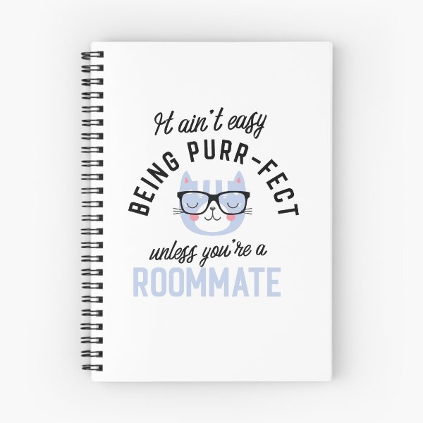 Item preview, Roommate Cat Gifts for Cat Lovers - It ain't easy being Purr Fect designed and sold by betternotes.