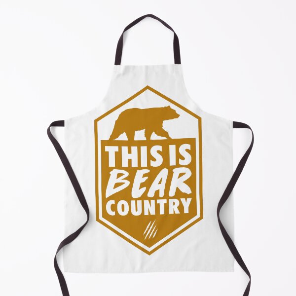 This is Bear Country - White Apron