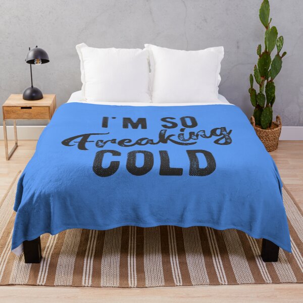 Item preview, I'm so freaking cold Funny Christmas gift for chilly weather designed and sold by alenaz.