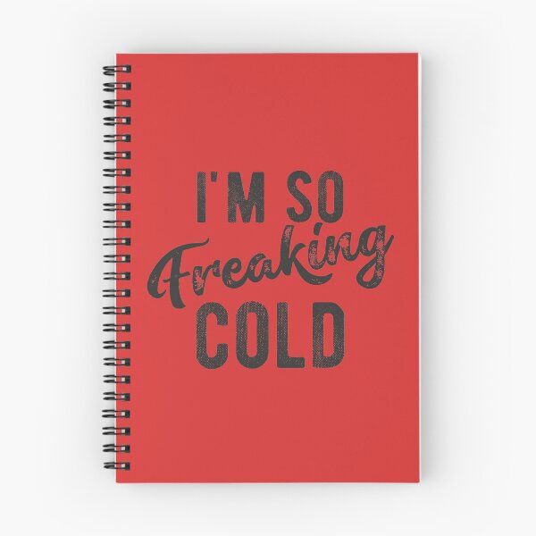 Item preview, I'm so freaking cold Funny Christmas gift for chilly weather designed and sold by alenaz.