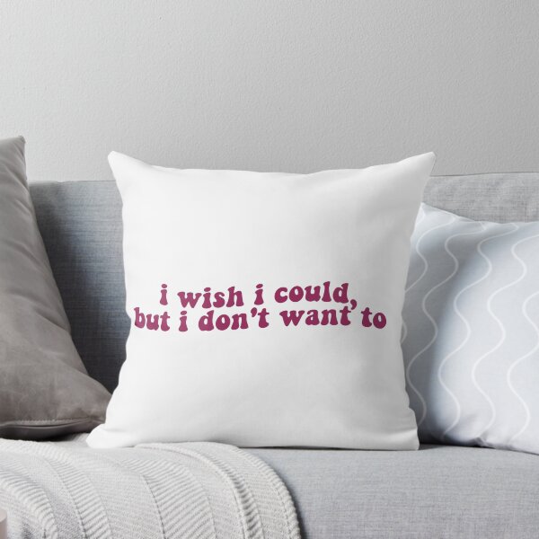 Item preview, But I Don't Want To designed and sold by Libby :).