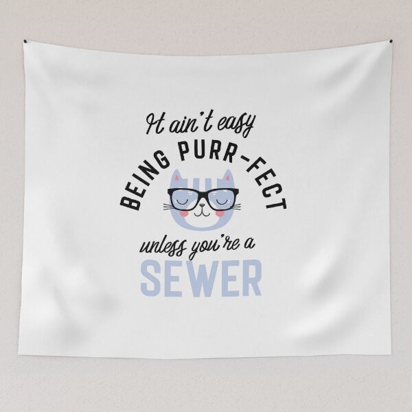 Item preview, Sewer Cat Gifts for Cat Lovers - It ain't easy being Purr Fect designed and sold by betternotes.