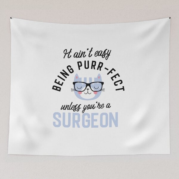 Item preview, Surgeon Cat Gifts for Cat Lovers - It ain't easy being Purr Fect designed and sold by betternotes.
