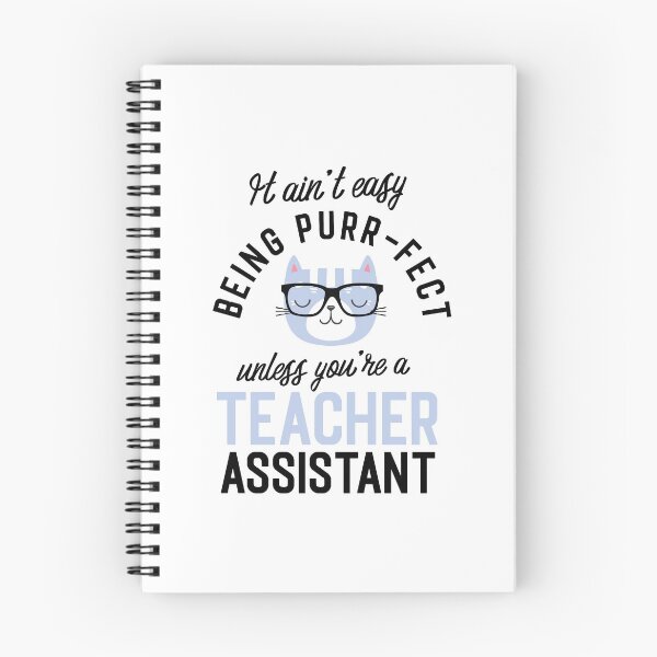 Item preview, Teacher Assistant Cat Gifts for Cat Lovers - It ain't easy being Purr Fect designed and sold by betternotes.