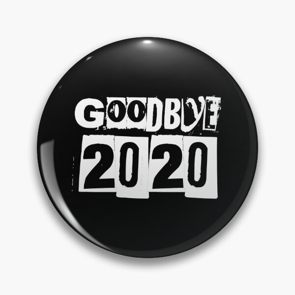 Item preview, Say Goodbye to 2020 designed and sold by robertgasperson.