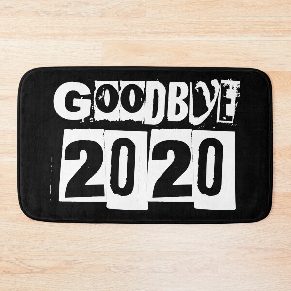 Item preview, Say Goodbye to 2020 designed and sold by robertgasperson.