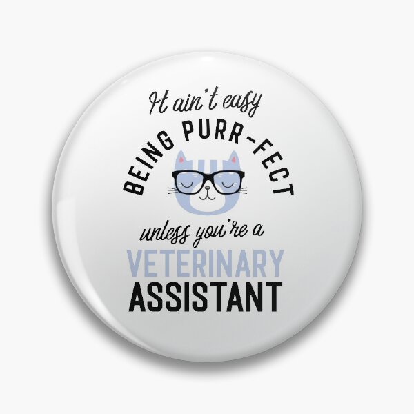 Item preview, Veterinary Assistant Cat Gifts for Cat Lovers - It ain't easy being Purr Fect designed and sold by betternotes.