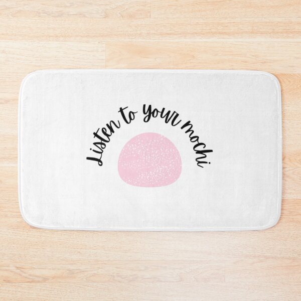 Item preview, Listen To Your Mochi designed and sold by laurasticks.