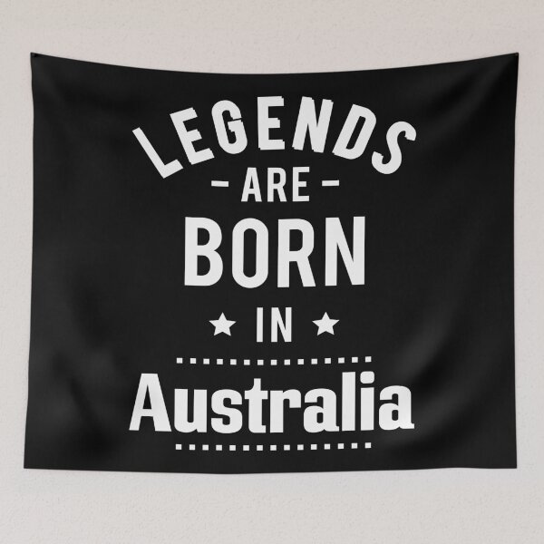 Item preview, Legends Are Born In Australia designed and sold by ProjectX23.