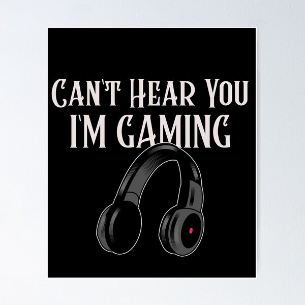 Item preview, Can't Hear You I'm Gaming Funny Gamer Headphones designed and sold by jacks-tees.