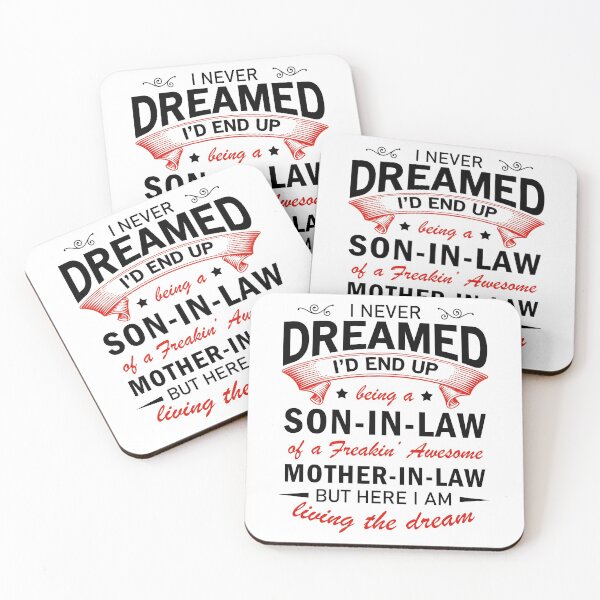 Item preview, I Never Dreamed I'd End Up Being A Son In Law Awesome designed and sold by kamilbogaty1.
