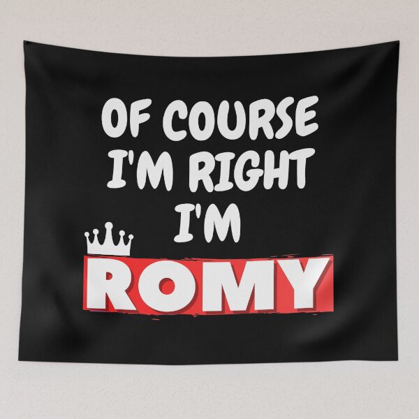 Item preview,  Of course I'm right I'm Romy designed and sold by Vibing-Right.